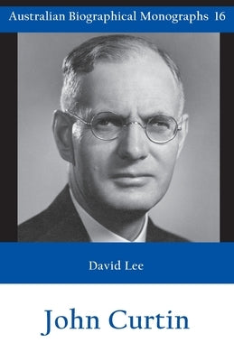 John Curtin by Lee, David