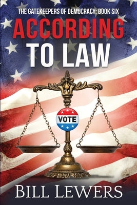 According to Law by Lewers, Bill
