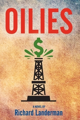 Oilies by Landerman, Richard