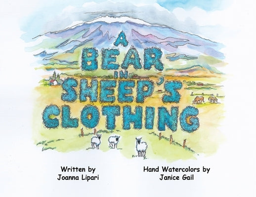 A Bear in Sheep's Clothing by Lipari, Joanna