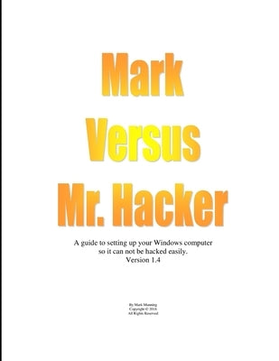 Mark Versus Mr. Hacker by Manning, Mark