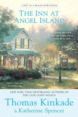 The Inn at Angel Island: An Angel Island Novel by Kinkade, Thomas