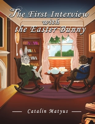 The First Interview with the Easter Bunny by Matyus, Catalin