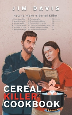 Cereal Killer Cookbook by Davis, Jim