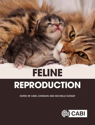 Feline Reproduction by Johnson, Aime