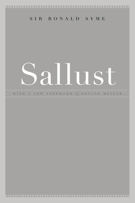 Sallust: Volume 33 by Syme, Ronald
