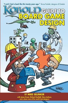 Kobold Guide to Board Game Design by Howell, David