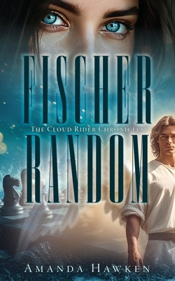 Fischer Random by Hawken, Amanda