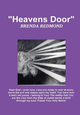 "Heavens Door" by Redmond, Brenda