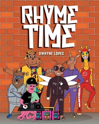 Rhymetime by Dwayne Lopes