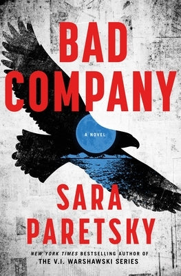 Bad Company by Paretsky, Sara