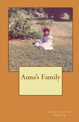Anna's Family by Austin Church, Nancy