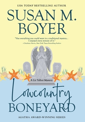 Lowcountry Boneyard by Boyer, Susan M.