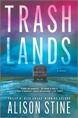 Trashlands by Stine, Alison