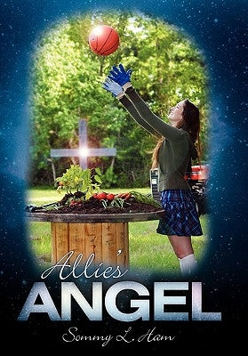 Allie's Angel by Ham, Sommy L.