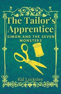Simon and the Seven Monsters by Locksley, Kal