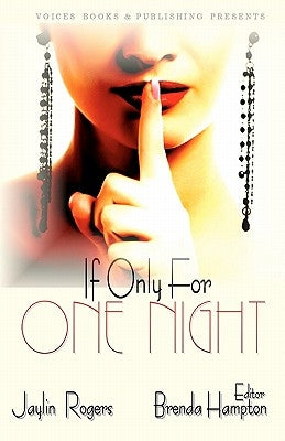 If Only For One Night by Rogers, Jaylin