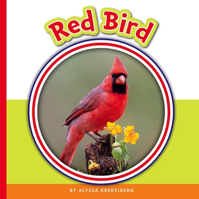 Red Bird by Krekelberg, Alyssa