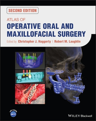 Atlas of Operative Oral and Maxillofacial Surgery by Haggerty, Christopher J.
