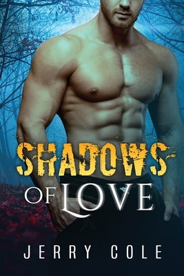 Shadows of Love by Cole, Jerry