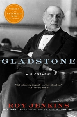 Gladstone: A Biography by Jenkins, Roy
