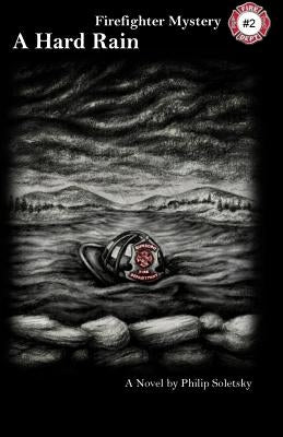 A Hard Rain by Soletsky, Philip