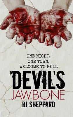Devil's Jawbone by Sheppard, Bj