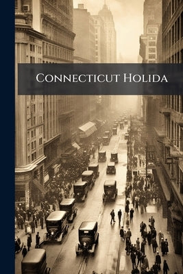 Connecticut Holida by Anonymous