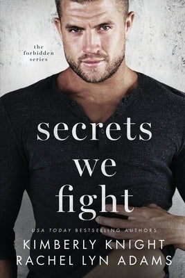 Secrets We Fight: A MM Bodyguard Standalone Romance by Adams, Rachel Lyn