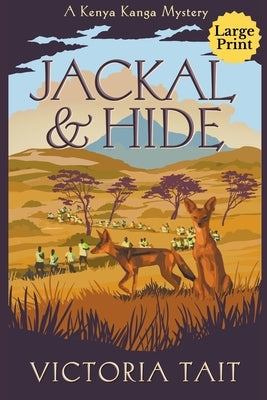 Jackal & Hide by Tait, Victoria