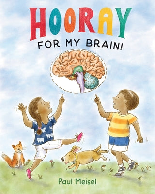 Hooray for My Brain! by Meisel, Paul