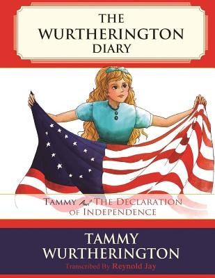Tammy and the Declaration of Independence by Truong, Duy