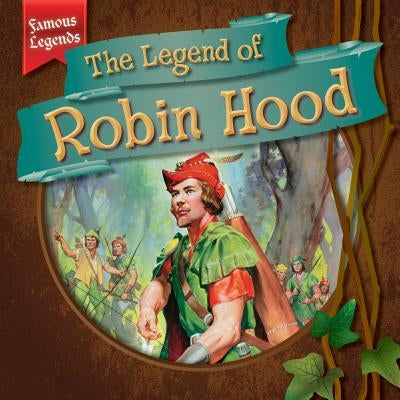 The Legend of Robin Hood by McDonnell, Julia