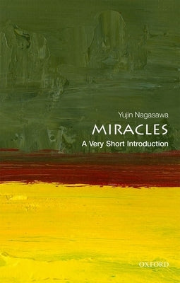 Miracles: A Very Short Introduction by Nagasawa, Yujin