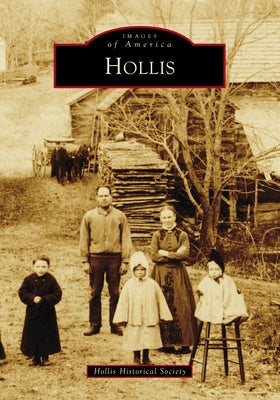 Hollis by Hollis Historical Society