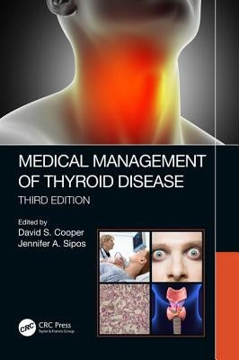 Medical Management of Thyroid Disease, Third Edition by Cooper, David S.