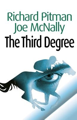 The Third Degree by Pitman, Richard
