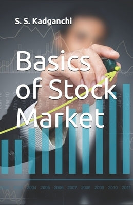 Basics of Stock Market by Kadganchi, Shanteshwar