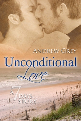 Unconditional Love: Volume 2 by Grey, Andrew