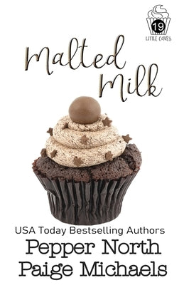 Malted Milk by Michaels, Paige