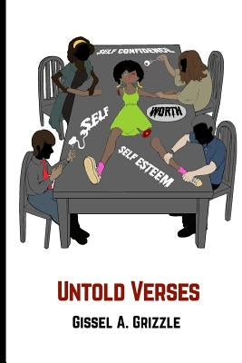 Untold Verses by Grizzle, Gissel Annis
