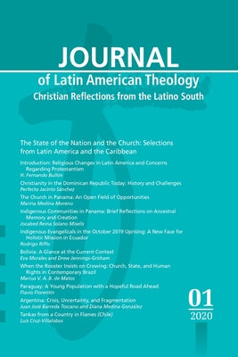 Journal of Latin American Theology, Volume 15, Number 1 by Scott, Lindy