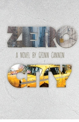 Zero City by Cannon, Geonn