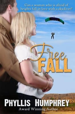 Free Fall by Humphrey, Phyllis a.