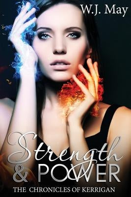 Strength & Power: Dark Paranormal Tattoo Taboo Romance by May, W. J.