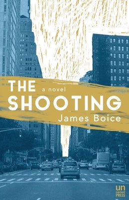 The Shooting by Boice, James
