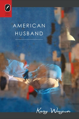 American Husband by Wayson, Kary