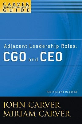 Adjacent Leadership Roles, Rev by Carver Governan