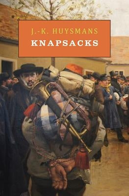 Knapsacks by Huysmans, J. -K