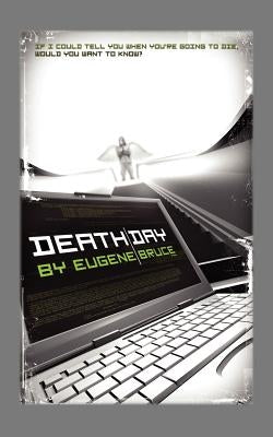Deathday by Bruce, Eugene